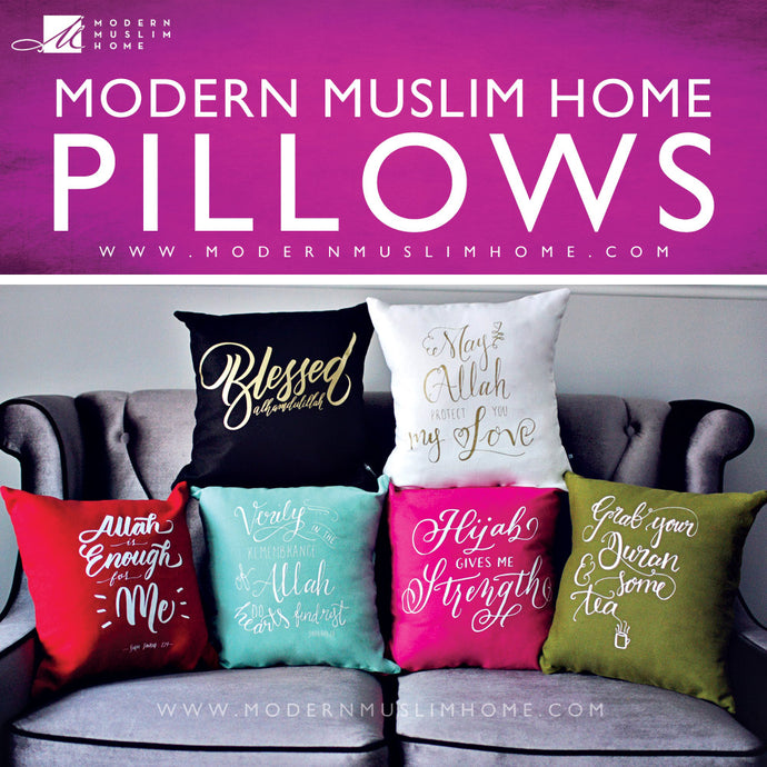 Modern Muslim Home PILLOWS!