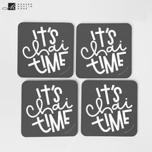 Load image into Gallery viewer, It's Chai Time Coaster