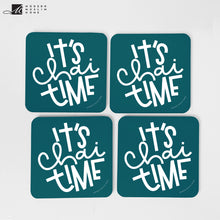 Load image into Gallery viewer, It's Chai Time Coaster