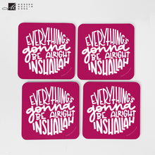 Load image into Gallery viewer, Gonna Be Alright Inshallah Coaster