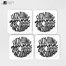 Load image into Gallery viewer, Gonna Be Alright Inshallah Coaster