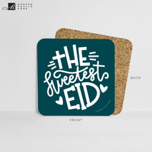 Load image into Gallery viewer, The Sweetest Eid Coaster