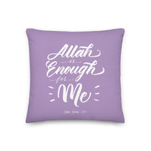 Load image into Gallery viewer, Allah is Enough Pillow