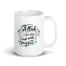 Load image into Gallery viewer, Hard Work & Sacrifice Mug