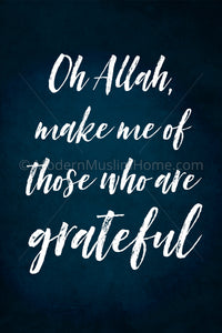 Make Us of Those Who are Grateful [Instant Download]