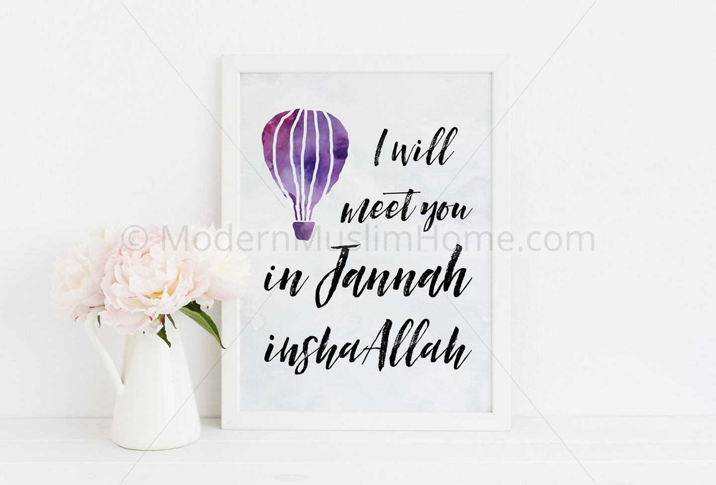 Meet You in Jannah [Instant Download]