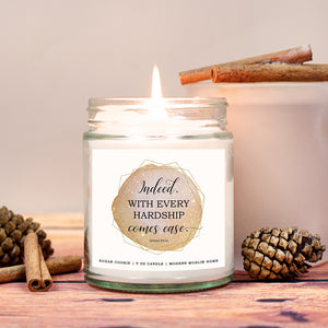 With Hardship Comes Ease Candle [SOLD OUT!]