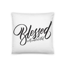 Load image into Gallery viewer, Blessed Pillow